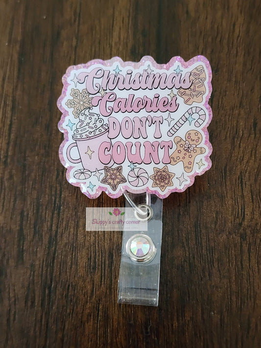 Christmas Calories Don't Count badge reel| funny badge reel| badge holder| badge clip| id holder| badge reel funny| personalized badge